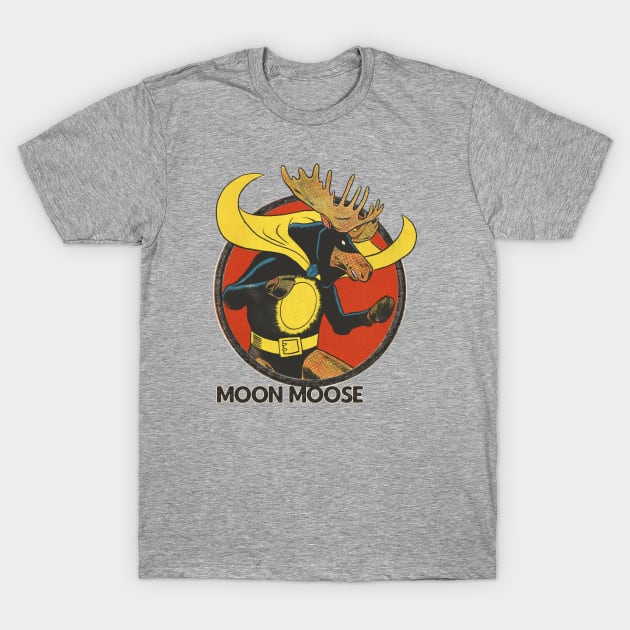 MOON MOOSE T-Shirt by ThirteenthFloor